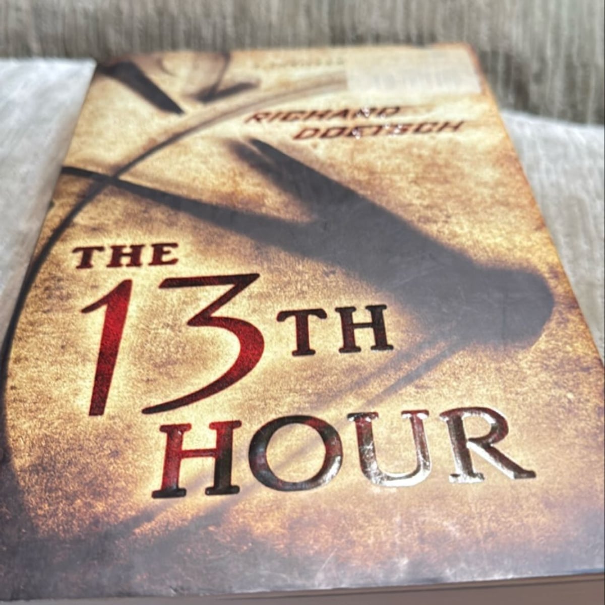 The 13th Hour by Richard Doetsch