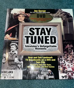 Stay Tuned Hardcover book