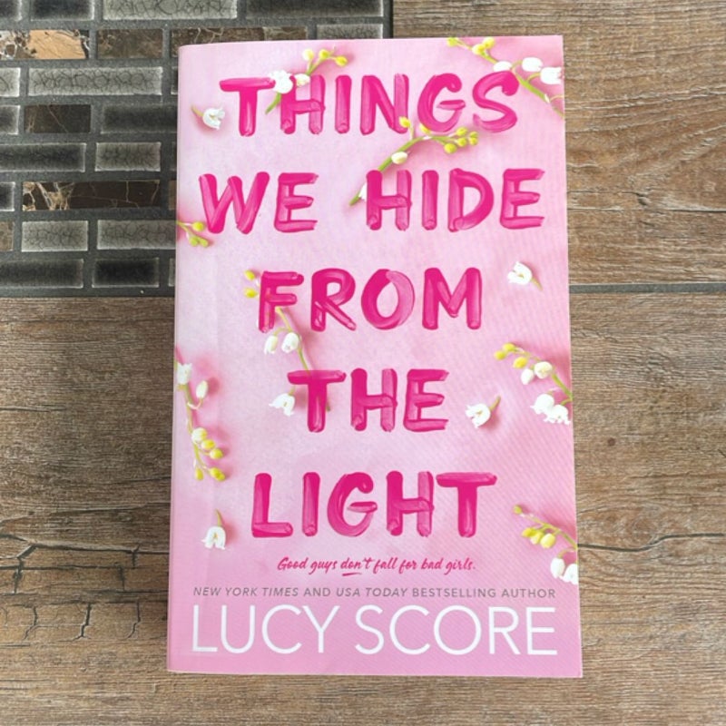 Things We Hide from the Light