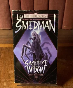 Sacrifice of the Widow, The Lady Penitent 1, First Edition First Printing