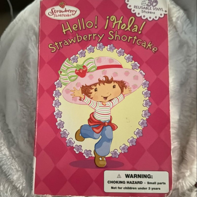 Hello! Hola! Strawberry Shortcake 