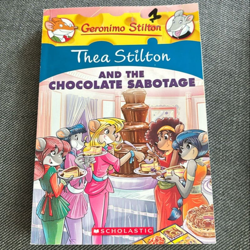 Thea Stilton and the Chocolate Sabotage