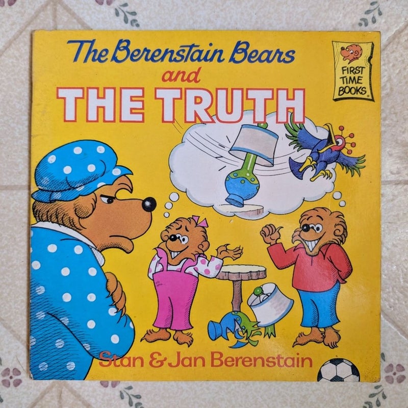 The Berenstain Bears and The Truth
