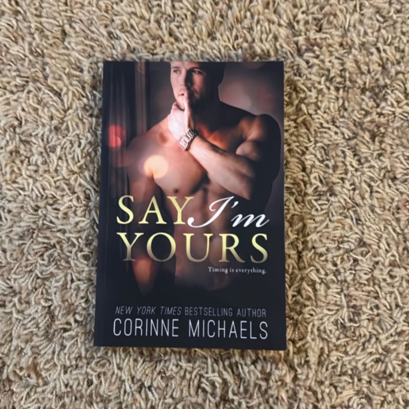 Say I'm Yours
