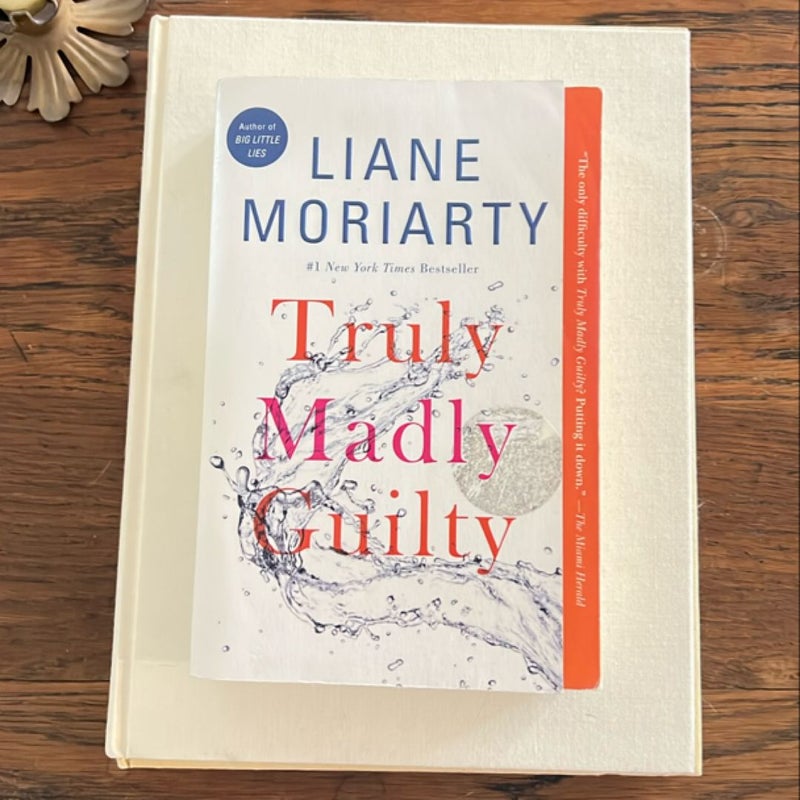 Truly Madly Guilty
