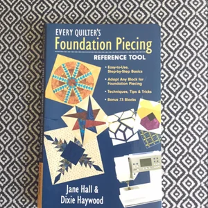 Every Quilter's Foundation Piecing Reference Tool