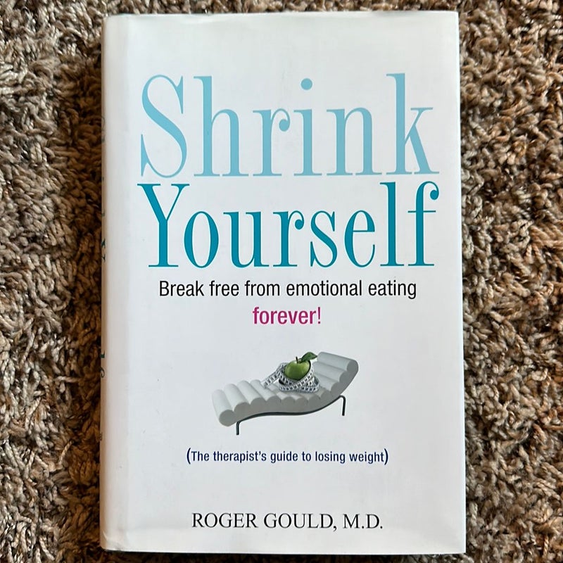 Shrink Yourself