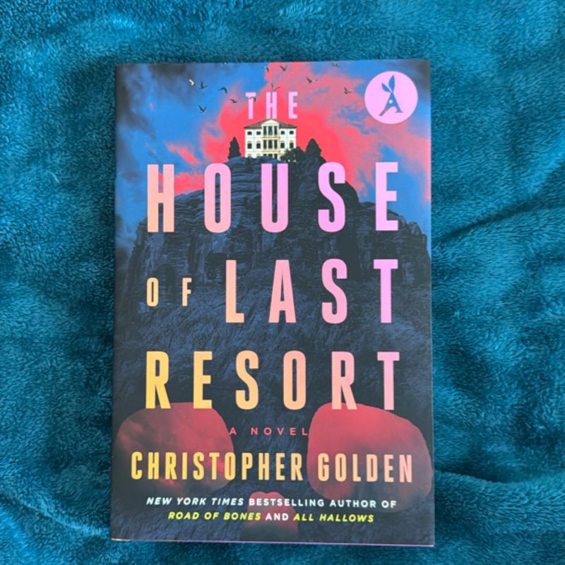 The House of Last Resort
