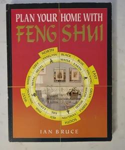 Plan Your Home with Feng Shui