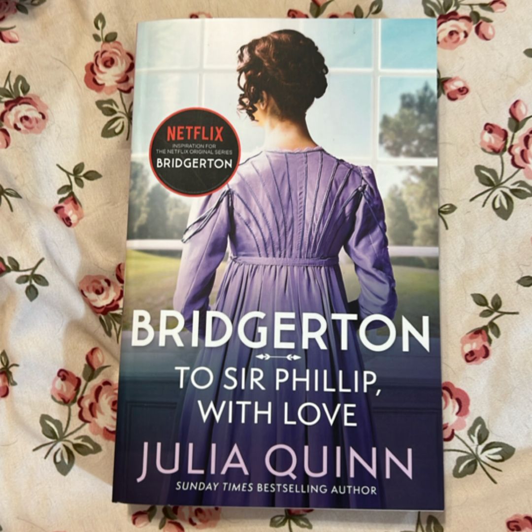 To Sir Phillip, with Love