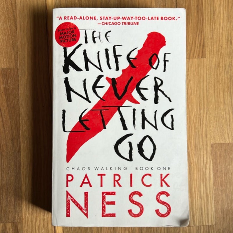 The Knife of Never Letting Go (with Bonus Short Story)