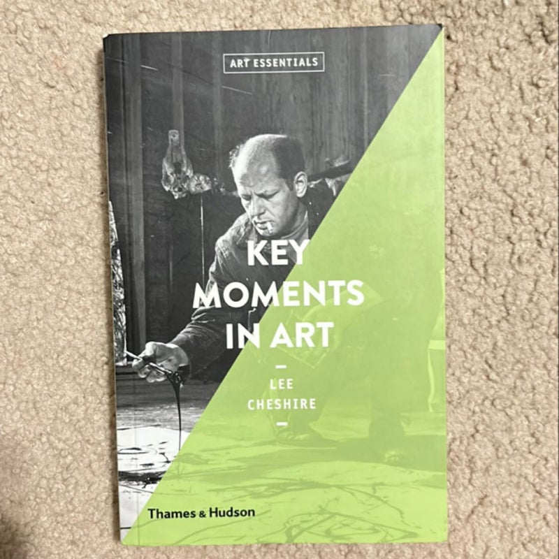 Key Moments in Art