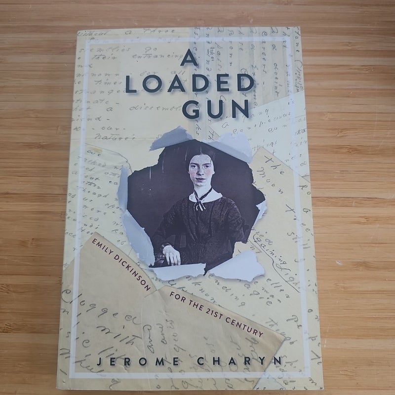 A Loaded Gun