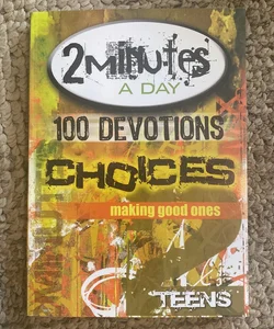 2 Minutes A Day, 100 Devotions