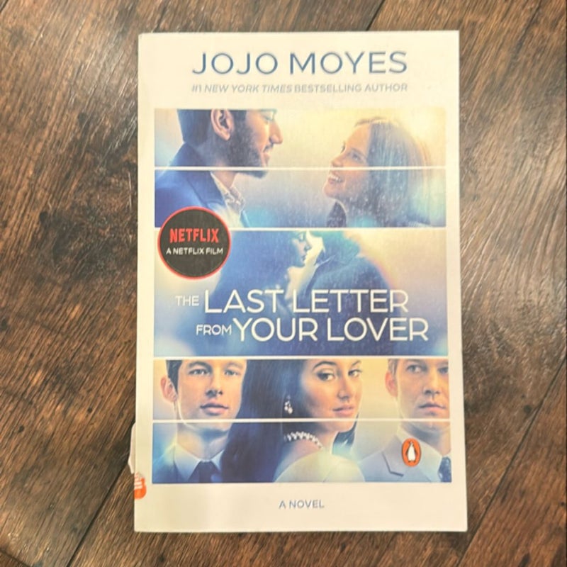 The Last Letter from Your Lover (Movie Tie-In)