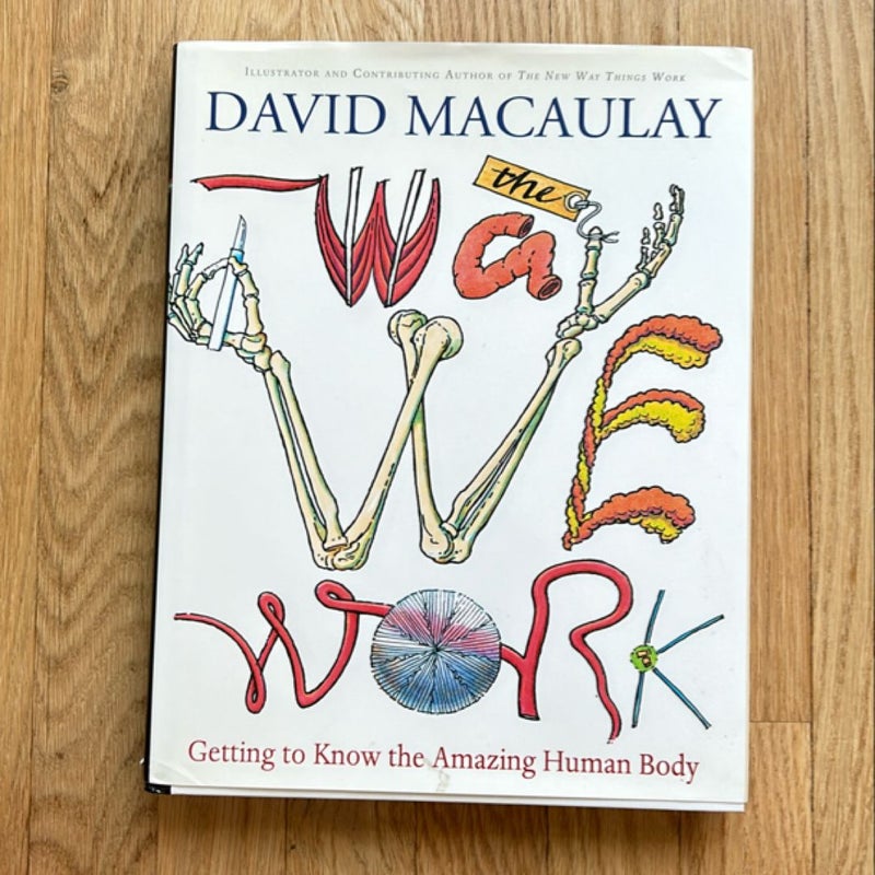 The Way We Work