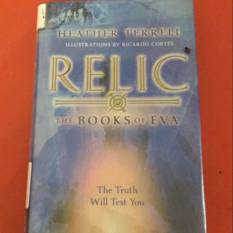 Relic (the Books of Eva I)