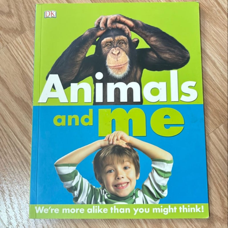 Animals and Me