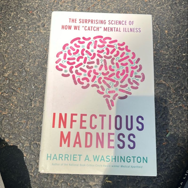 Infectious Madness