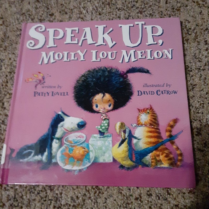 Speak up, Molly Lou Melon