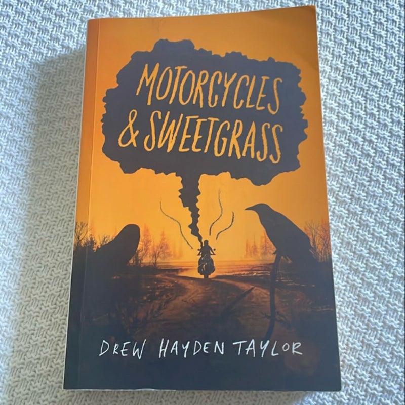 Motorcycles & Sweetgrass