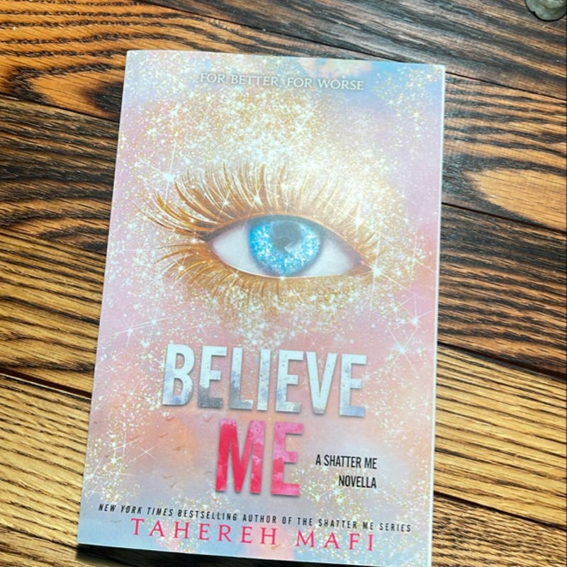 Believe Me