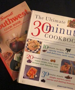 Set of 2 cookbooks - The 30 minute cookbook  & Sunset Southwest Cookbook 