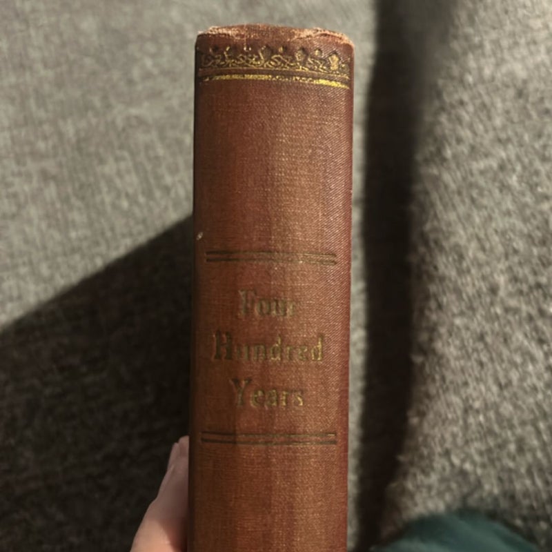 Four Hundred Years