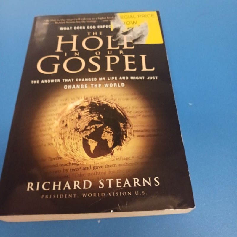 The Hole In Our Gospel 