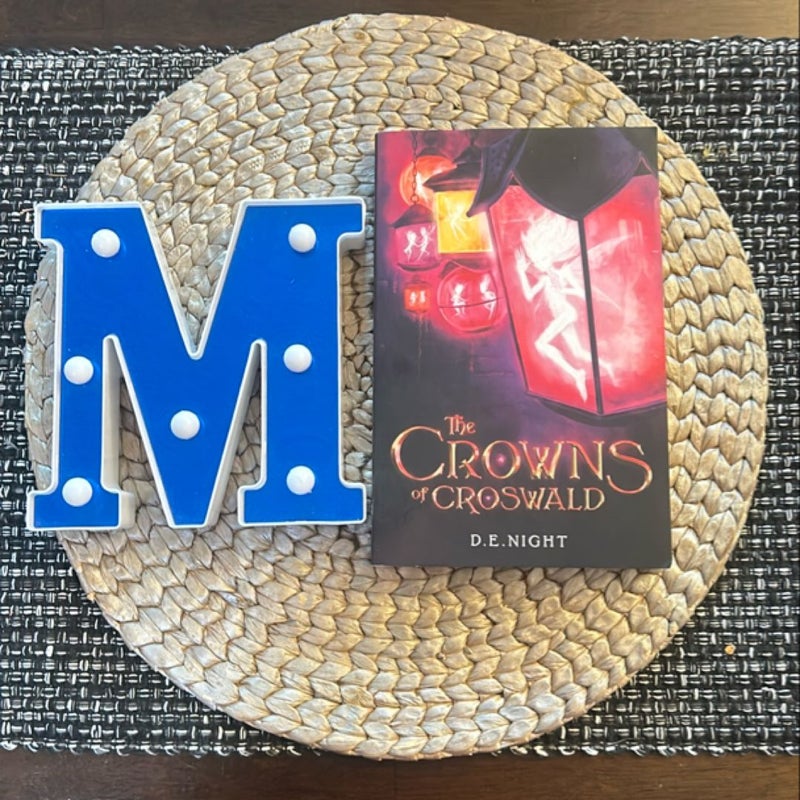 The Crowns of Croswald (Signed Copy for Sarah's)