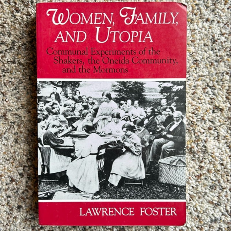 Women, Family, and Utopia