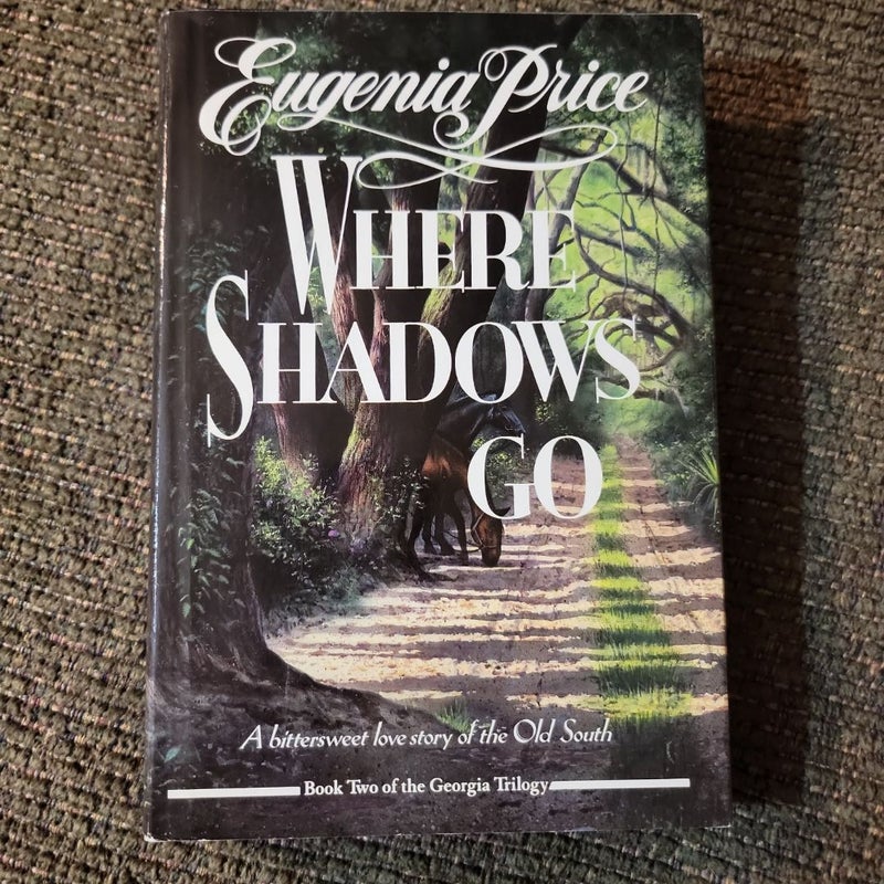 Where Shadows Go (1993 Book Club Edition)