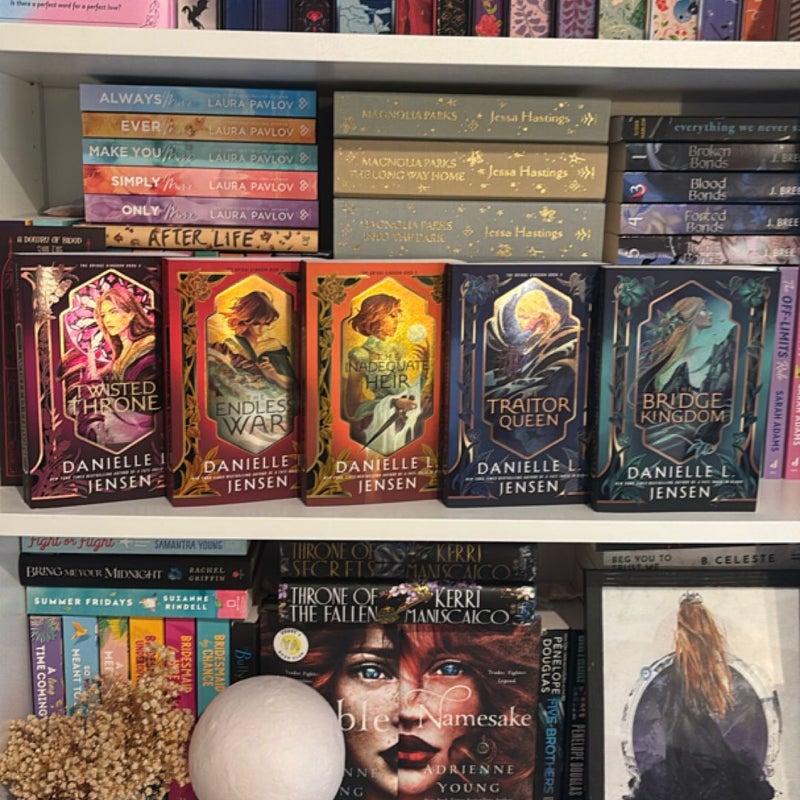 The Bridge Kingdom, The Traitor Queen, The Inadequate Heir, The Endless War, The Twisted Throne