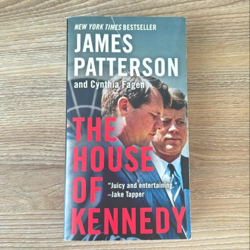 The House of Kennedy