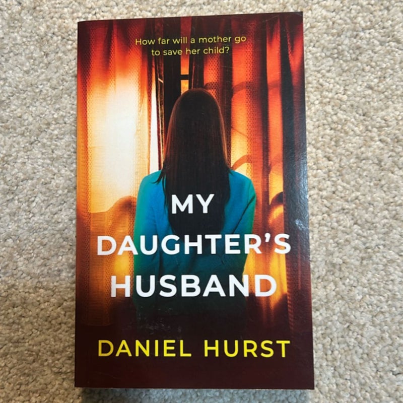 My Daughter’s Husband 
