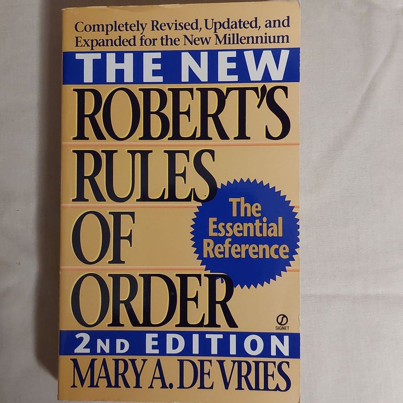 The New Roberts' Rules of Order