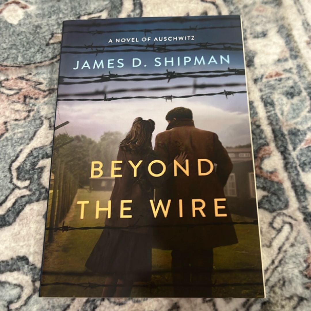 Beyond the Wire