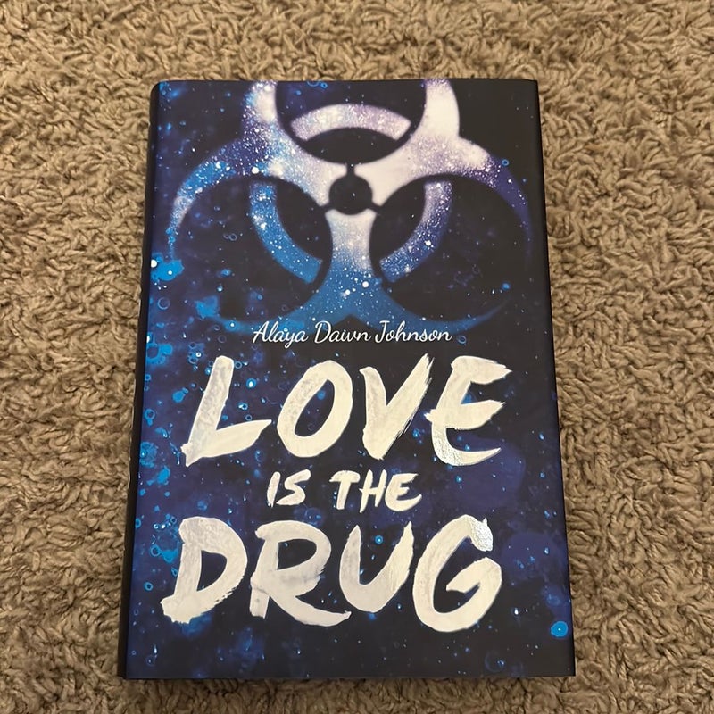 Love Is the Drug