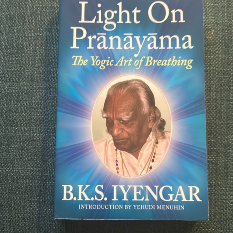 Light on Prãnãyãma