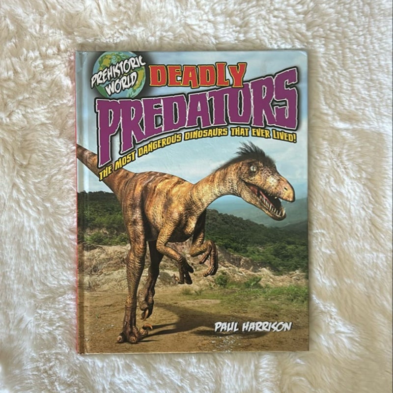 Deadly Predators