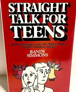 Straight Talk for Teens