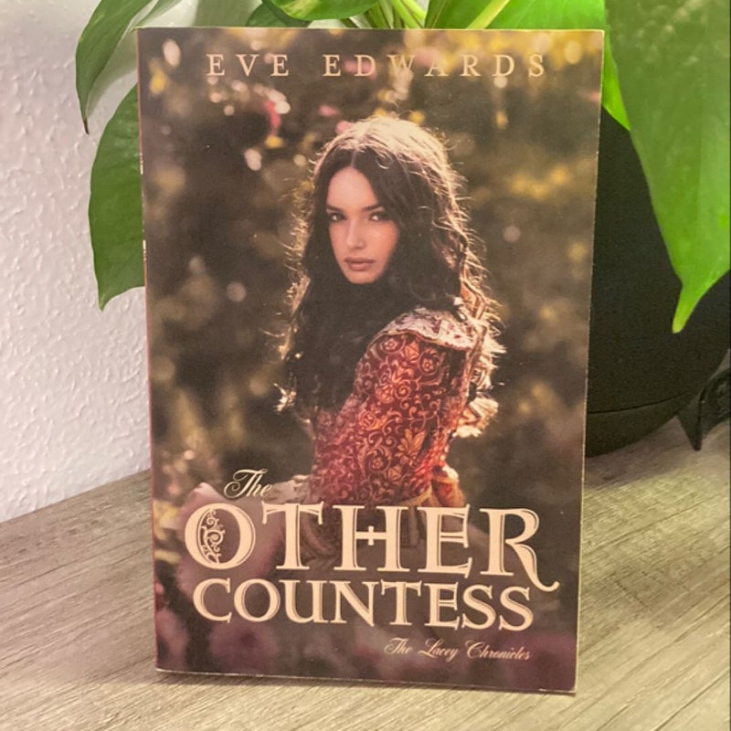The Lacey Chronicles #1: the Other Countess
