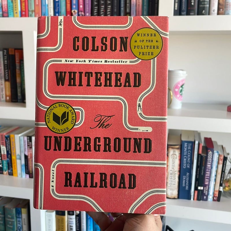 The Underground Railroad (Pulitzer Prize Winner) (National Book Award Winner) (Oprah's Book Club)