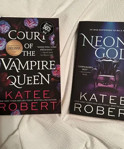 Court of the Vampire Queen & Neon Gods
