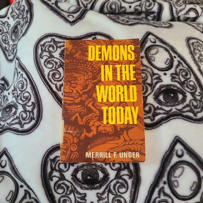 Demons in the World Today