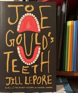 Joe Gould's Teeth