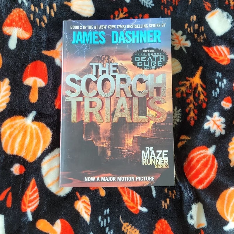 The Scorch Trials (Maze Runner, Book Two) - by James Dashner (Hardcover)