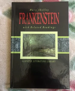 Frankenstein with Related Readings
