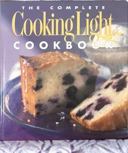 The Complete Cooking Light Cookbook 