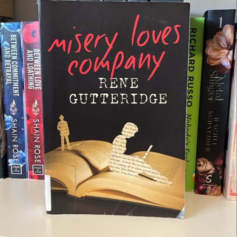 Misery Loves Company